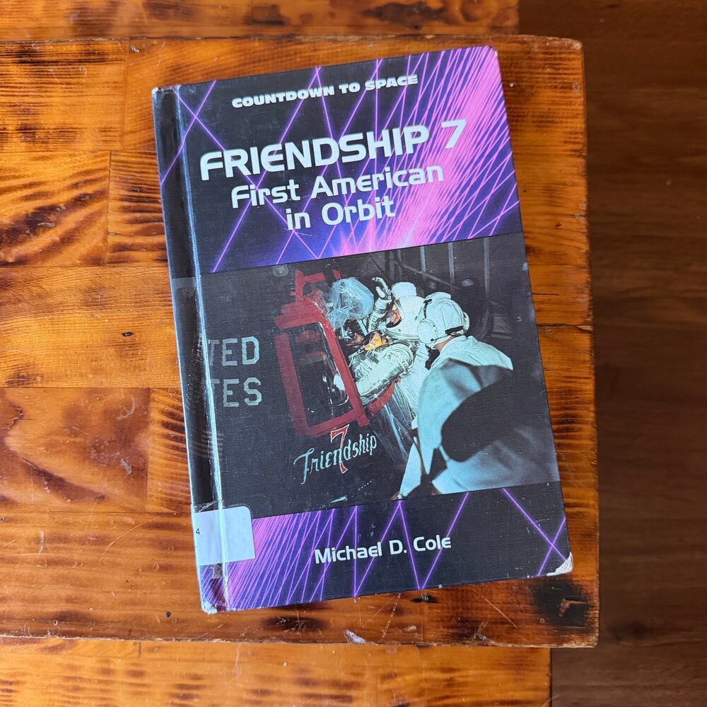 Vintage 1995 Countdown To Space Friendship 7 First American In Orbit Book